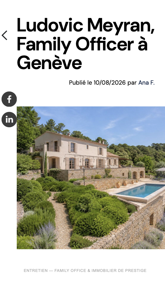 Cover of https://www.villa-st-tropez.com/interview-ludovic-meyran-family-officer